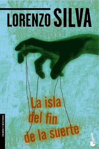 LA ISLA DEL FIN DE LA SUERTE | 9788423343287 | SILVA,LORENZO | Llibreria Geli - Llibreria Online de Girona - Comprar llibres en català i castellà