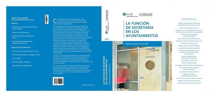 LA FUNCION DE SECRETARIA EN LOS AYUNTAMIENTOS | 9788470525506 | GARCÍA GIL,F | Libreria Geli - Librería Online de Girona - Comprar libros en catalán y castellano