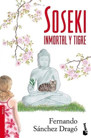 SOSEKI.INMORTAL Y TIGRE | 9788408099383 | SANCHEZ DRAGO,FERNANDO | Llibreria Geli - Llibreria Online de Girona - Comprar llibres en català i castellà