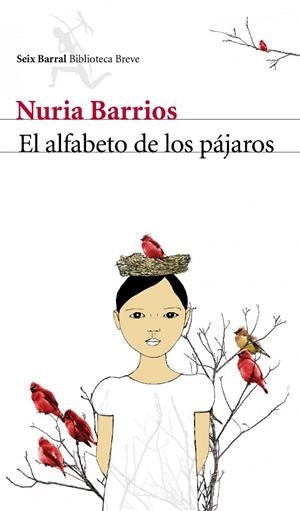 EL ALFABETO DE LOS PAJAROS | 9788432212987 | BARRIOS,NURIA | Libreria Geli - Librería Online de Girona - Comprar libros en catalán y castellano