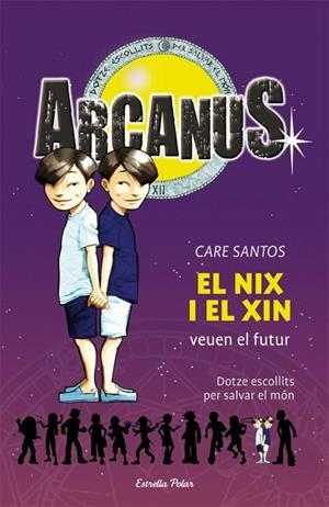EL NIX I EL XIN VEUEN EL FUTUR | 9788499323312 | SANTOS,CARE | Libreria Geli - Librería Online de Girona - Comprar libros en catalán y castellano