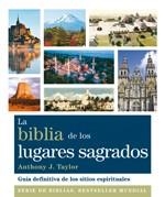 LA BIBLIA DE LOS LUGARES SAGRADOS.GUIA DEFINITIVA DE LOS S | 9788484453253 | TAYLOR,ANTHONY J. | Libreria Geli - Librería Online de Girona - Comprar libros en catalán y castellano