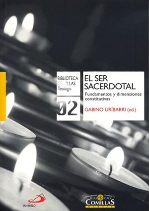 EL SER SACERDOTAL.FUNDAMENTOS Y DIMENSIONES CONSTITUTIVAS | 9788484683063 | URIBARRI,GABINO (ED.) | Libreria Geli - Librería Online de Girona - Comprar libros en catalán y castellano