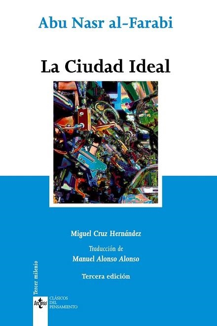 LA CIUDAD IDEAL | 9788430951710 | NASR AL FARABI,ABU | Libreria Geli - Librería Online de Girona - Comprar libros en catalán y castellano