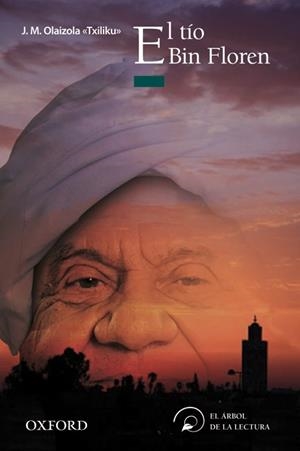 EL TIO BIN FLOREN | 9788467354881 | OLAIZOLA,J.M. | Libreria Geli - Librería Online de Girona - Comprar libros en catalán y castellano