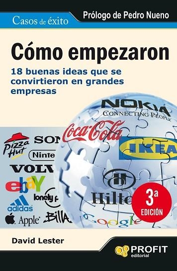 COMO EMPEZARON.18 BUENAS IDEAS QUE SE CONVIRTIERON EN GRANDES EMPRESAS | 9788492956548 | LESTER,DAVID | Llibreria Geli - Llibreria Online de Girona - Comprar llibres en català i castellà