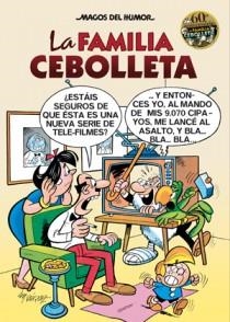 LA FAMILIA CEBOLLETA (MAGOS DEL HUMOR-142) | 9788466646659 | VAZQUEZ | Libreria Geli - Librería Online de Girona - Comprar libros en catalán y castellano