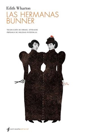 LAS HERMANAS BUNNER | 9788493781859 | WHARTON,EDITH | Libreria Geli - Librería Online de Girona - Comprar libros en catalán y castellano