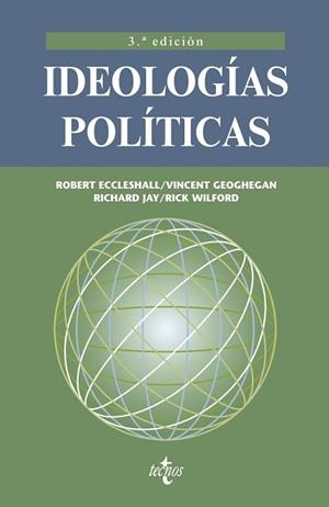 IDEOLOGIAS POLITICAS.LIBERALISMO,CONSERVADURISMO,SOCIALISMO | 9788430952052 | ECCLESHALL,ROBERT/GEOGHEGAN,VINCENT/JAY,RICHARD | Libreria Geli - Librería Online de Girona - Comprar libros en catalán y castellano