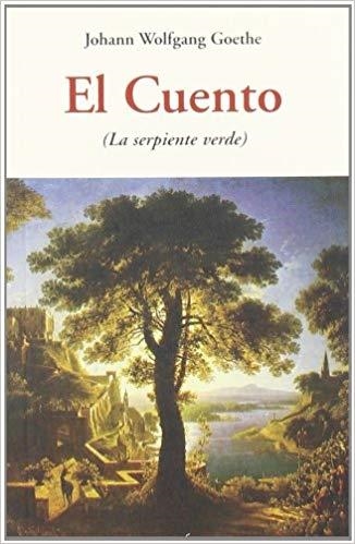 EL CUENTO(LA SERPIENTE VERDE) | 9788497166997 | GOETHE,JOHANN WOLFGANG | Libreria Geli - Librería Online de Girona - Comprar libros en catalán y castellano
