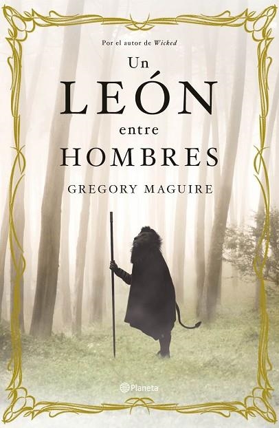 UN LEON ENTRE HOMBRES | 9788408099994 | MAGUIRE,GREGORY | Llibreria Geli - Llibreria Online de Girona - Comprar llibres en català i castellà
