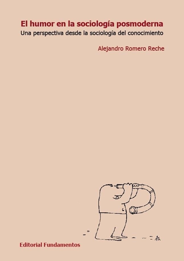 EL HUMOR EN LA SOCIOLOGIA POSMODERNA | 9788424512279 | ROMERO RECHE,ALEJANDRO | Libreria Geli - Librería Online de Girona - Comprar libros en catalán y castellano