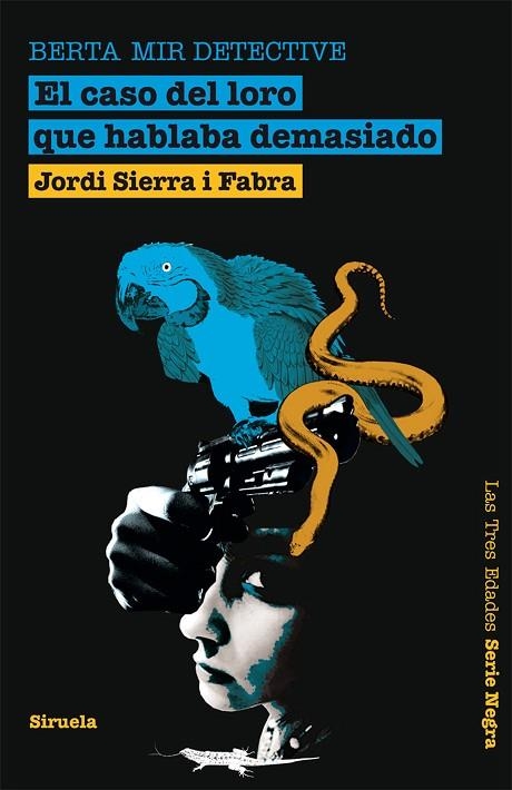 EL CASO DEL LORO QUE HABLABA DEMASIADO | 9788498415292 | SIERRA I FABRA,JORDI | Libreria Geli - Librería Online de Girona - Comprar libros en catalán y castellano