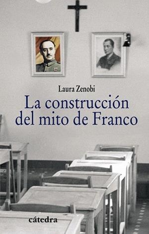 LA CONSTRUCCION DEL MITO DE FRANCO | 9788437627434 | ZENOBI,LAURA | Libreria Geli - Librería Online de Girona - Comprar libros en catalán y castellano