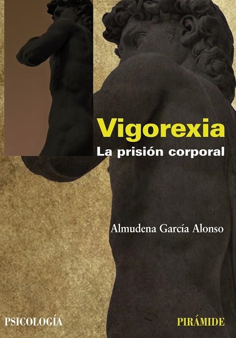 VIGOREXIA.LA PRISION CORPORAL | 9788436824544 | GARCIA ALONSO,ALMUDENA | Libreria Geli - Librería Online de Girona - Comprar libros en catalán y castellano