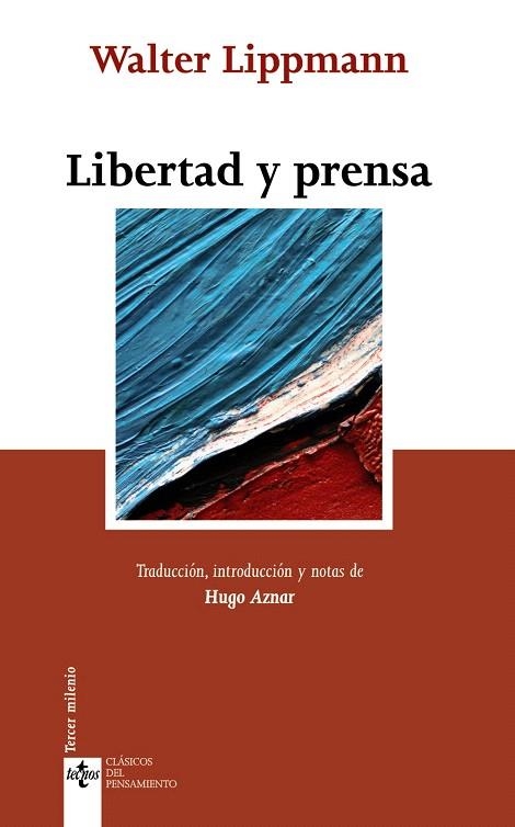 LIBERTAD Y PRENSA | 9788430952168 | LIPPMANN,WALTER | Libreria Geli - Librería Online de Girona - Comprar libros en catalán y castellano
