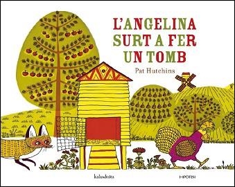 L'ANGELINA SURT A FER UN TOMB | 9788493746995 | HUTCHINS,PAT | Libreria Geli - Librería Online de Girona - Comprar libros en catalán y castellano