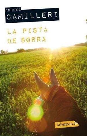 LA PISTA DE SORRA | 9788499302645 | CAMILLERI,ANDREA | Libreria Geli - Librería Online de Girona - Comprar libros en catalán y castellano