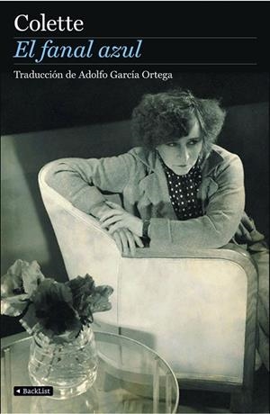 EL FANAL AZUL | 9788408097310 | COLETTE | Llibreria Geli - Llibreria Online de Girona - Comprar llibres en català i castellà