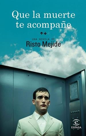QUE LA MUERTE TE ACOMPAÑE | 9788467036251 | MEJIDE,RISTO | Libreria Geli - Librería Online de Girona - Comprar libros en catalán y castellano