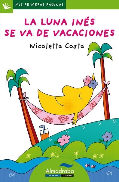 LA LUNA INES SE VA DE VACACIONES(LLETRA DE PAL) | 9788492702633 | COSTA,NICOLETA | Libreria Geli - Librería Online de Girona - Comprar libros en catalán y castellano