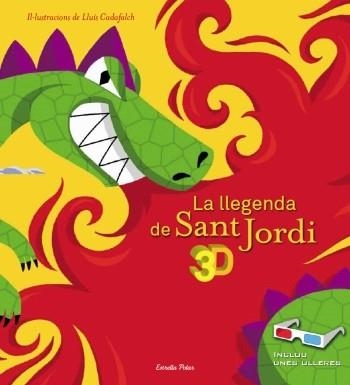 LA LLEGENDA DE SANT JORDI 3D | 9788499324517 | Libreria Geli - Librería Online de Girona - Comprar libros en catalán y castellano