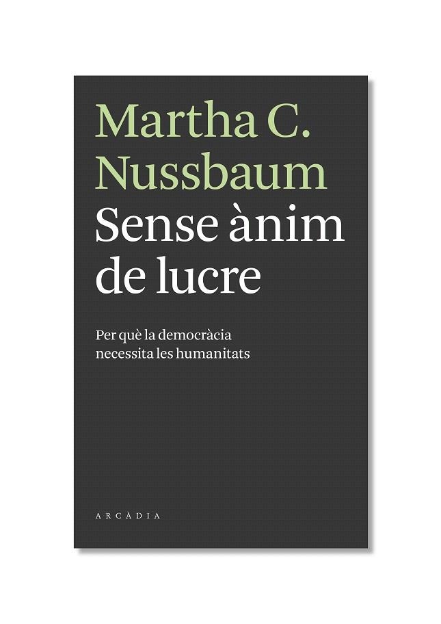 SENSE ANIM DE LUCRE | 9788493702595 | NUSSBAUM,MARTHA CRAVEN | Libreria Geli - Librería Online de Girona - Comprar libros en catalán y castellano