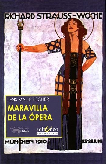 MARAVILLA DE LA OPERA | 9788477744481 | MALTE FISCHER,JENS | Libreria Geli - Librería Online de Girona - Comprar libros en catalán y castellano