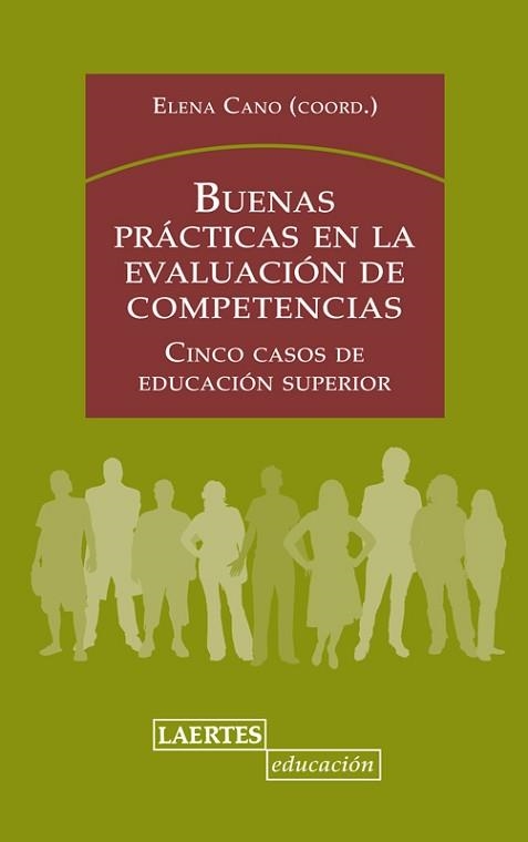 BUENAS PRACTICAS EN LA EVALUACION DE COMPETENCIAS | 9788475847269 | CANO,ELENA | Libreria Geli - Librería Online de Girona - Comprar libros en catalán y castellano