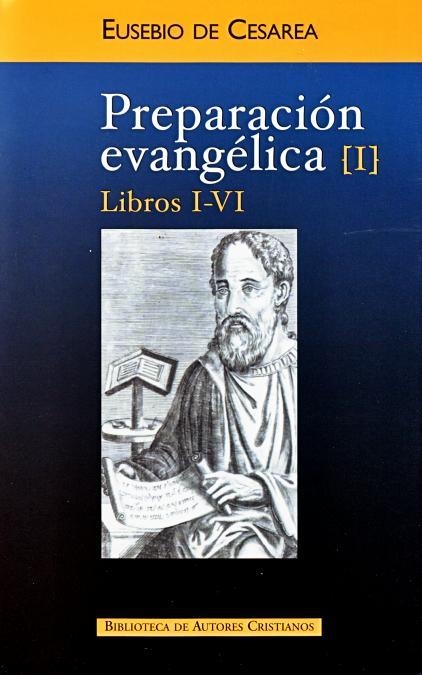 PREPARACION EVANGELICA-1 (LIBROS I-VI) | 9788422014980 | DE CESAREA,EUSEBIO | Libreria Geli - Librería Online de Girona - Comprar libros en catalán y castellano