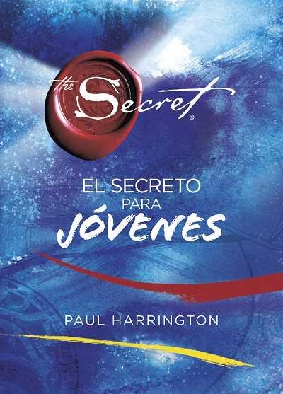 EL SECRETO PARA JOVENES | 9788479537548 | HARRINGTON,PAUL | Libreria Geli - Librería Online de Girona - Comprar libros en catalán y castellano