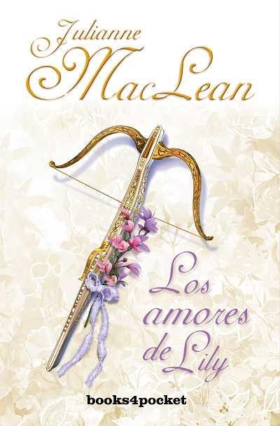 LOS AMORES DE LILY | 9788492801824 | MACLEAN,JULIANNE | Libreria Geli - Librería Online de Girona - Comprar libros en catalán y castellano