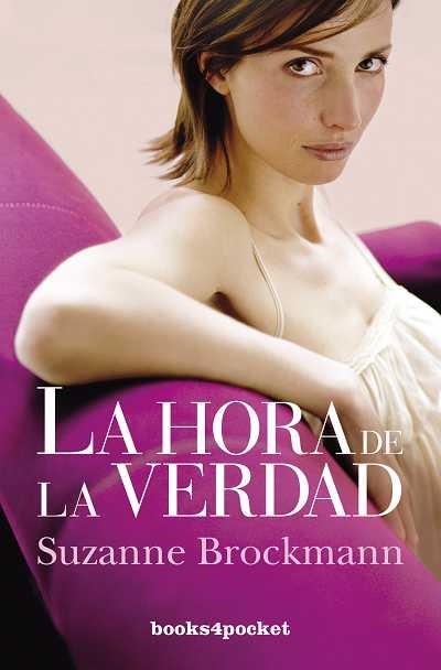 LA HORA DE LA VERDAD | 9788492801817 | BROCKMANN,SUZANNE | Llibreria Geli - Llibreria Online de Girona - Comprar llibres en català i castellà