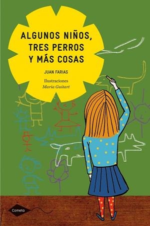 ALGUNOS NIÑOS,TRES PERROS Y MAS COSAS | 9788408098997 | FARIAS,JUAN | Libreria Geli - Librería Online de Girona - Comprar libros en catalán y castellano