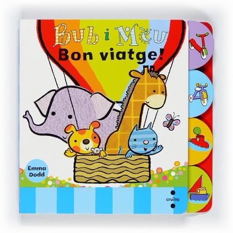 BUB I MEU.BON VIATGE! | 9788466127028 | DODD,EMMA | Libreria Geli - Librería Online de Girona - Comprar libros en catalán y castellano