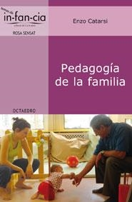 PEDAGOGIA DE LA FAMILIA | 9788499211565 | CATARSI,ENZO | Llibreria Geli - Llibreria Online de Girona - Comprar llibres en català i castellà