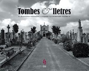 TOMBES I LLETRES | 9788493874315 | PUJADO.J/CORTADELLES,X | Libreria Geli - Librería Online de Girona - Comprar libros en catalán y castellano