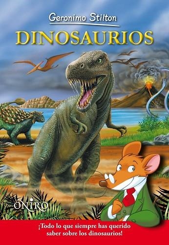 DINOSAURIOS | 9788497545150 | GERONIMO STILTON | Libreria Geli - Librería Online de Girona - Comprar libros en catalán y castellano