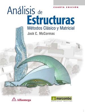 ANALISIS DE ESTRUCUTRAS.METODOS CLASICO Y MATRICIAL | 9788426717092 | MCCORMAC,JACK C. | Llibreria Geli - Llibreria Online de Girona - Comprar llibres en català i castellà