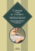 CONTAR CON EL CUERPO | 9788424512293 | A.A.D.D. | Libreria Geli - Librería Online de Girona - Comprar libros en catalán y castellano