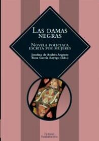 LAS DAMAS NEGRAS.NOVELA POLICIACA ESCRITA POR MUJERES | 9788424512378 | A.A.D.D. | Llibreria Geli - Llibreria Online de Girona - Comprar llibres en català i castellà