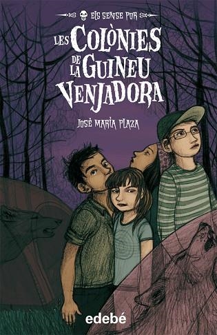 LES COLONIES DE LA GUINEU VENJADORA | 9788423699339 | PLAZA,JOSE MARIA | Libreria Geli - Librería Online de Girona - Comprar libros en catalán y castellano