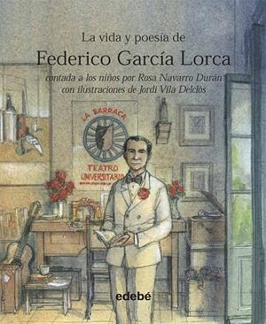 LA VIDA Y POESIA DE FEDERICO GARCIA LORCA | 9788423699926 | NAVARRO DURAN,ROSA | Llibreria Geli - Llibreria Online de Girona - Comprar llibres en català i castellà