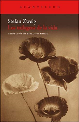 LOS MILAGROS DE LA VIDA | 9788415277019 | ZWEIG,STEFAN | Libreria Geli - Librería Online de Girona - Comprar libros en catalán y castellano