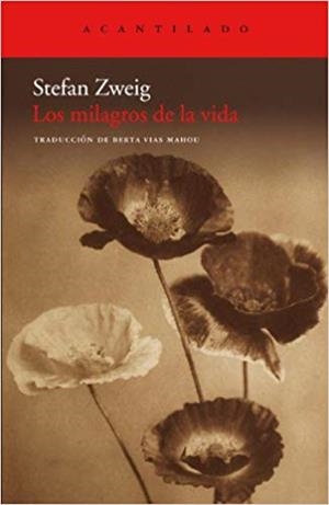LOS MILAGROS DE LA VIDA | 9788415277019 | ZWEIG,STEFAN | Libreria Geli - Librería Online de Girona - Comprar libros en catalán y castellano