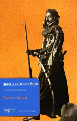 HISTORIA DE ORIENTE MEDIO | 9788477742562 | CAMPANINI,MASSIMO | Libreria Geli - Librería Online de Girona - Comprar libros en catalán y castellano