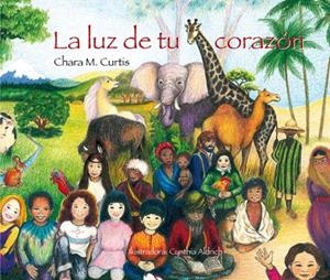 LA LUZ DE TU CORAZON | 9788493824051 | CURTIS,CHARA M. | Llibreria Geli - Llibreria Online de Girona - Comprar llibres en català i castellà