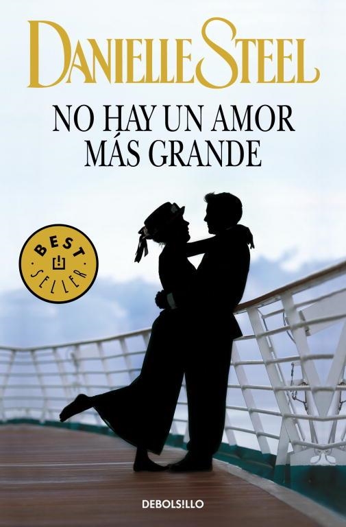 NO HAY UN AMOR MAS GRANDE | 9788497596039 | STEEL,DANIELLE | Llibreria Geli - Llibreria Online de Girona - Comprar llibres en català i castellà