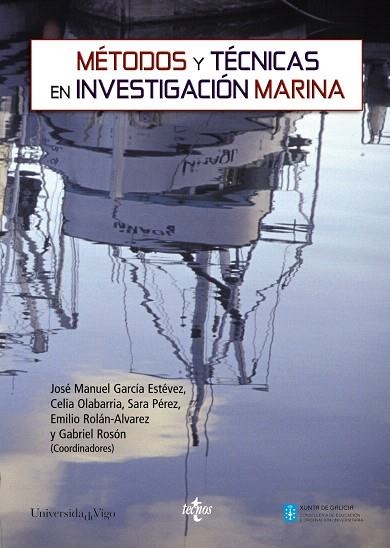 METODOS Y TECNICAS EN INVESTIGACION MARINA | 9788430952083 | GARCIA ESTEVEZ,JOSE MANUEL/OLABARRIA,CELIA/PEREZ,S | Libreria Geli - Librería Online de Girona - Comprar libros en catalán y castellano