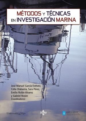 METODOS Y TECNICAS EN INVESTIGACION MARINA | 9788430952083 | GARCIA ESTEVEZ,JOSE MANUEL/OLABARRIA,CELIA/PEREZ,S | Libreria Geli - Librería Online de Girona - Comprar libros en catalán y castellano